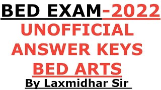 BED EXAM 2022 I OFFICIAL ANSWER KEY I BED ARTS 2022 OFFICIAL ANSWER KEY I BED OFFICIAL ANSWER KEY [upl. by Ignatia]