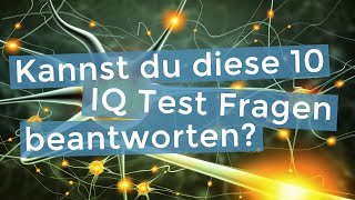 IQ Test Training Kannst du diese 10 Fragen beantworten [upl. by Dearborn]