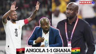 GHANA 11 ANGOLA• BLACK STARS OUT OF AFCON 2025…OTTO ADDO OR GFA TO LEAVE RAZAK SIMPSON MANAF  J… [upl. by Emmie]