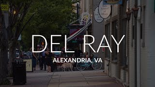 Del Ray  Alexandria VA [upl. by Nosemyaj502]