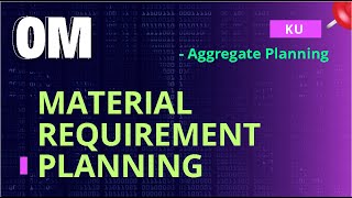 Material Resource Planning  Aggregate Planning Nepali Explained  KU NOTES [upl. by Eastman]