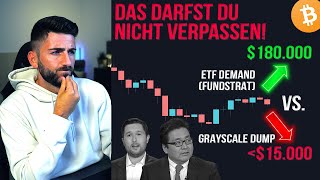 BITCOIN 180000 Kursziel vs Rekord DUMP Grayscale vs Fundstrat Prognose Analyse  Krypto News [upl. by Nathanil]