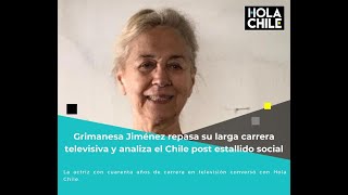 Grimanesa Jiménez repasa su larga carrera televisiva y analiza el Chile post estallido social [upl. by Ahsia]