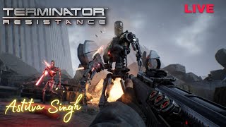 Terminator Resistence Live Gameplay Part 1 ASTITVA SINGH [upl. by Siuraj]