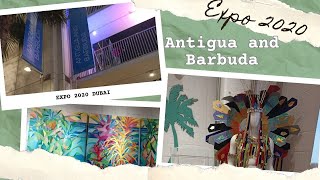 Expo 2020 Antigua and Barbuda Pavilion [upl. by Snehpets]