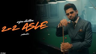 Arjan Dhillon  22 Asle  New Album  Patandar  Arjan Dhillon New Song  New Punjabi Song [upl. by Aerdna23]