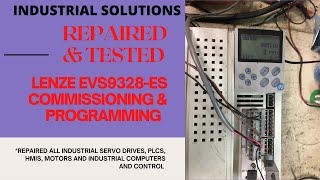 LENZE EVS9328ES SERVO DRIVE  COMMISSIONING amp PROGRAMMING  TESTED amp RUSH REPAIRED SAME DAY [upl. by Morice]