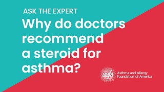 Why do Doctors Recommend a Steroid for Asthma [upl. by Steep]