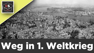 Der Weg in den 1Weltkrieg  einfach erklärt [upl. by Cristal]