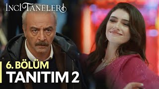 İnci Taneleri – 6 Bölüm Tanıtım 2 [upl. by Emarej451]