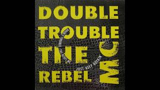 Double Trouble amp The Rebel MC  Just Keep Rockin 12 HipHouse Mix [upl. by Hairam494]