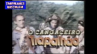 Chamada do filme O Cangaceiro Trapalhão 1993 [upl. by Anha]