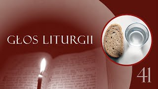 Głos Liturgii 41 Czym jest prawdziwy post [upl. by Okeim955]