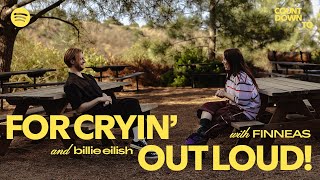 Countdown To For Cryin’ Out Loud FINNEAS in conversation w Billie Eilish  Spotify [upl. by Dena703]