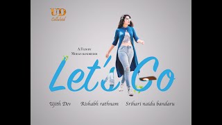 Lets Go  Divi Vadthyas Telugu Short Film  Mohan Bandreddi  UD Celluloid divivadthya [upl. by Aihsiym]