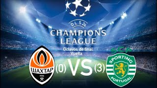 Shakhtar vs Sporting Champions DLS24 Octavos de Final Vuelta partido completo [upl. by Ettenal]