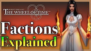 Wheel of Time Factions Explained  Aes Sedai Forsaken Darkfriends  Season One [upl. by Dagall397]