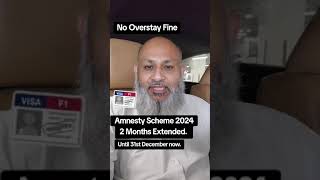 Amnesty Scheme 2024 [upl. by Jammal]