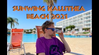 SUNWING KALLITHEA BEACH 2021 [upl. by Anaele]