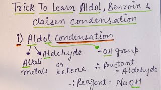 Trick to remember Aldol Condensation Benzoin Condensation and Claisen Condensation  JEE  NEET [upl. by Esiled]