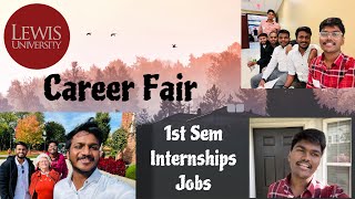 Career Fair anta… Jobs amp Internships  Lewis University  Masters  US  🇮🇳🇺🇸  ChicagoLo [upl. by Dickie611]