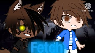 FETCH SONG  Gacha Club  Made By Bacon [upl. by Mickie34]