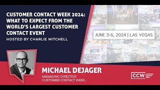 Customer Contact Week 2024 What to Expect from the Worlds Largest Customer Contact Event [upl. by Inoj]