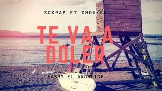 💔DEDICA A TU EXTe va a doler💔 Zckrap ft Zmouken Prod Fabry el Androide [upl. by Jew243]