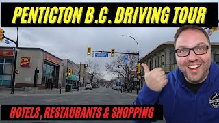 🚗 Penticton BC Canada Driving Tour  Hotels Restaurants Beaches Shopping amp more [upl. by Ispep]