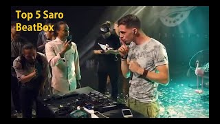 ★ Top 5 beatbox Saro ★ A Legend [upl. by O'Grady]