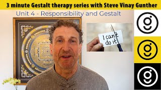 Responsibility and Gestalt Therapy • 3 minute Gestalt series 4 [upl. by Camilla577]