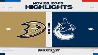 NHL Highlights  Ducks vs Canucks  November 28 2023 [upl. by Ardnauq]