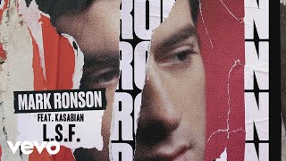 Mark Ronson  LSF Official Audio ft Kasabian [upl. by Heron]