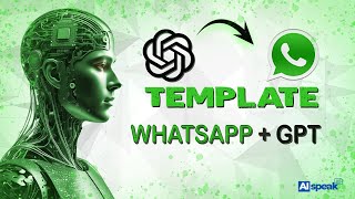 Coloque seu Assistente GPT no whatsapp com esse Template 100 FREE aispeak gpt [upl. by Eph]