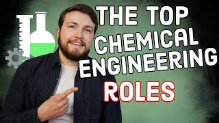 Top Chemical Engineering Roles  What Can You Do As A Chemical Engineer [upl. by Neersan]