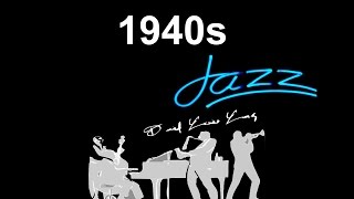 40s and 40s Jazz 40s Jazz Music Best of 40s Jazz and JazzMusic in 40s jazz playlist jazz swing [upl. by Yaned]