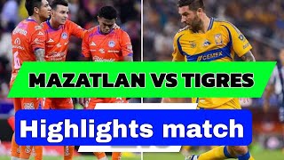 MAZATLAN VS TIGRES EN VIVO HIGHLIGHTS 🛑 MÉXICO Liga MX  Apertura  Jornada 13 [upl. by Ahsya132]