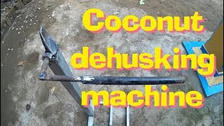 Make a Coconut Dehusking Machine नारळ सोलायचा जुगाड [upl. by Artema]