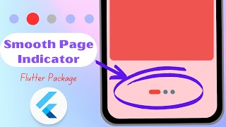 Flutter Smooth Page Indicator  Smooth Page Indicator [upl. by Marietta522]