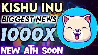 Kishu Inu Token New ATH Soon 🎁🥳 100X 🚀 Kishu Inu Future  Cryptocurrency News Today [upl. by Yadnil]