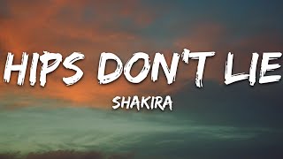 Shakira  Hips Dont Lie Lyrics ft Wyclef Jean [upl. by Dulce]