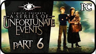 Lemony Snickets A Series of Unfortunate Events Walkthrough Part 6 PC [upl. by Margaretha]