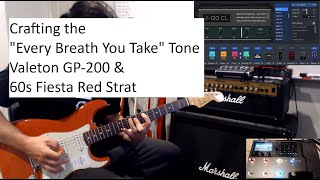 Crafting the quotEvery Breath You Takequot Tone with the Valeton GP200 amp 60s Fiesta Red Strat [upl. by Eseela503]