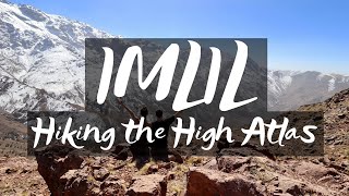 IMLIL Hiking the High Atlas [upl. by Nahgam]