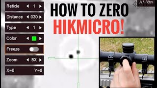 How To Zero The HIKMICRO Thermal Products Featuring The HIKMICRO Stellar [upl. by Awjan]