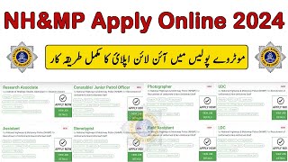 How to Apply For NHampMP Jobs 2024 Registration Online in National Highways amp Motorway Police Jobs [upl. by Maiah81]