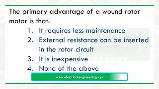 The primary advantage of a wound rotor motor is that it [upl. by Nylecaj]