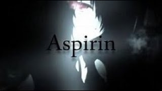 Aspirin  cover [upl. by Berton]