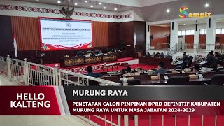 PENETAPAN CALON PIMPINAN DPRD DEFINITIF KABUPATEN MURUNG RAYA UNTUK MASA JABATAN 2024 2029 [upl. by Chamkis]