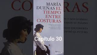 audiolibro El tiempo entre costuras Cap30 [upl. by Azeria]